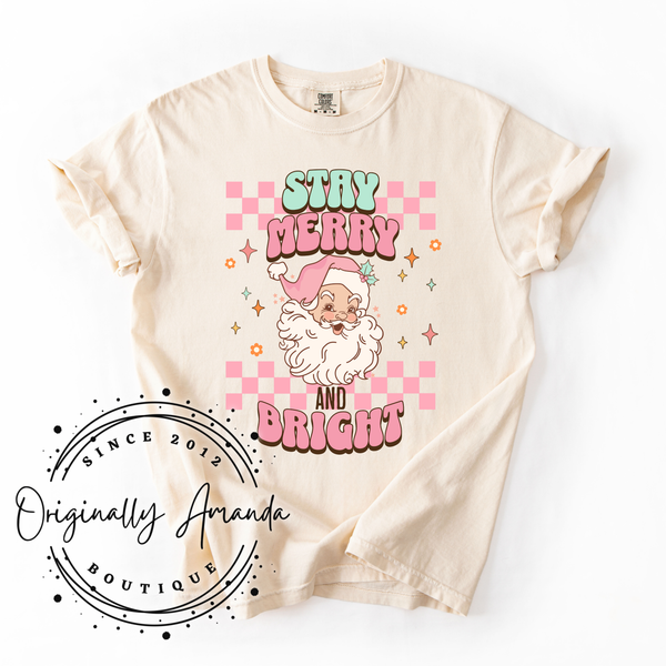 Stay Merry and Bright Santa Tee