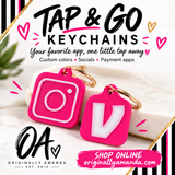 Tap & Go Keychains!