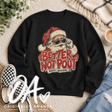 Better Not Pout