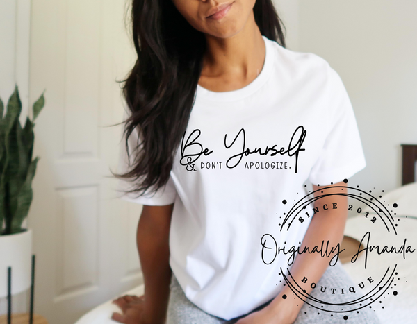 Be Yourself Tee